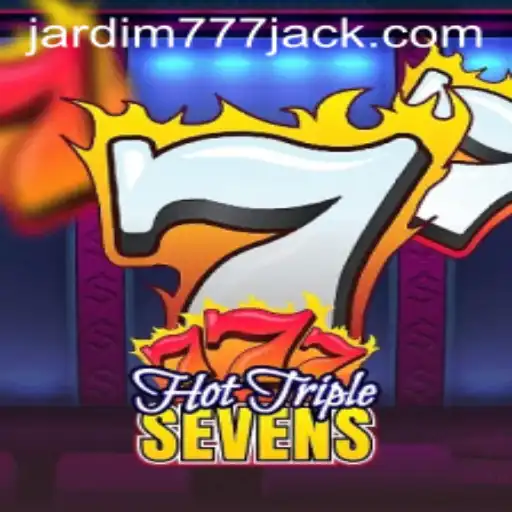 Descubra o Fascinante Universo de HotTripleSevens: Regras e Estratégias